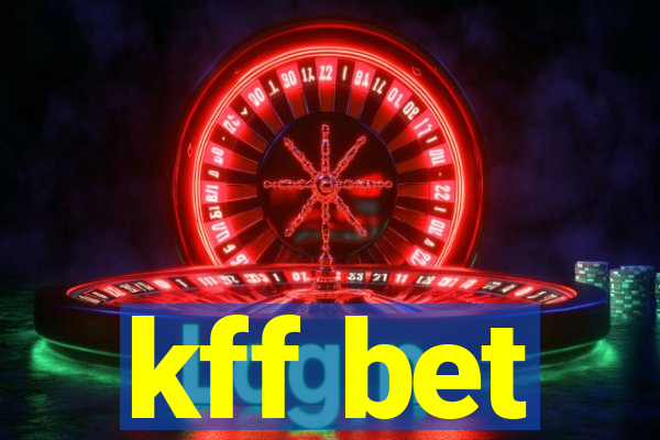kff bet